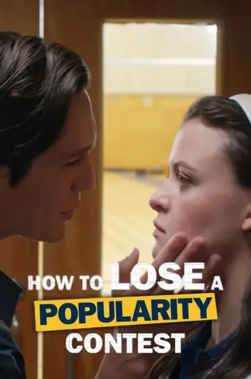 Постер до фильму"How to Lose a Popularity Contest" #535988