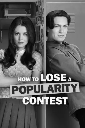 Постер до фильму"How to Lose a Popularity Contest" #535989