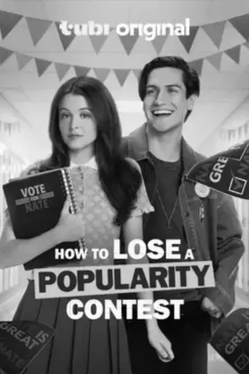 Постер до фільму "How to Lose a Popularity Contest" #829608