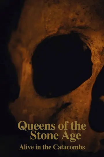 Queens of the Stone Age: Alive in the Catacombs постер