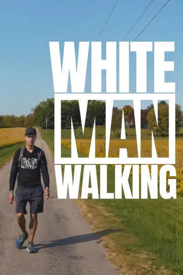 Постер до фільму "White Man Walking" #1211676