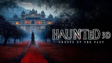 Задник до фильму"Haunted 3D: Echoes of the Past" #909123