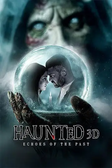 Постер до фильму"Haunted 3D: Echoes of the Past" #909127