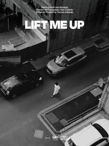 Lift me up постер