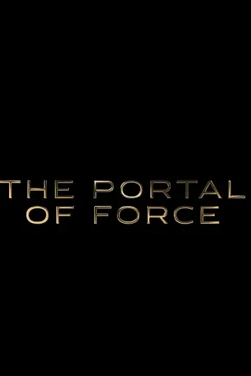 Постер до фільму "Holiguards Saga: The Portal of Force" #1524223