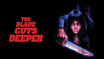 Задник до фильму"The Blade Cuts Deeper" #661198