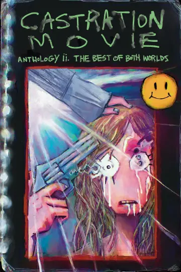 Постер до фильму"Castration Movie Anthology ii. The Best of Both Worlds" #637971