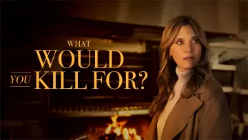 Задник до фильму"What Would You Kill For?" #788894