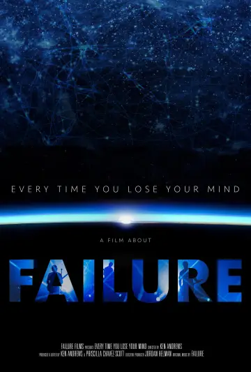 Постер до фільму "Every Time You Lose Your Mind: A Film About Failure" #1582512