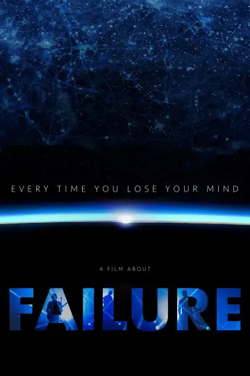 Постер до фільму "Every Time You Lose Your Mind: A Film About Failure" #1582513