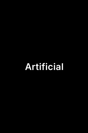 Постер до фильму"Artificial" #861821