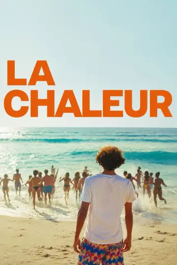 Постер до фильму"La chaleur" #955615