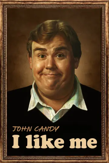 Постер до фильму"John Candy: I Like Me" #614920