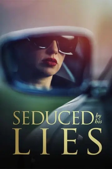 Seduced by His Lies постер