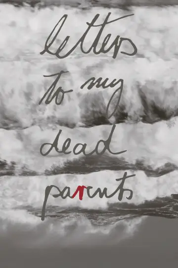 Cartas a mis padres muertos постер