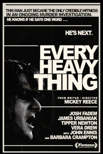 Every Heavy Thing постер