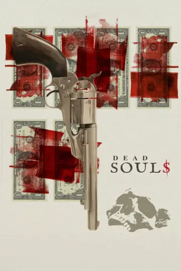 Постер до фільму "Dead Souls" #1691878