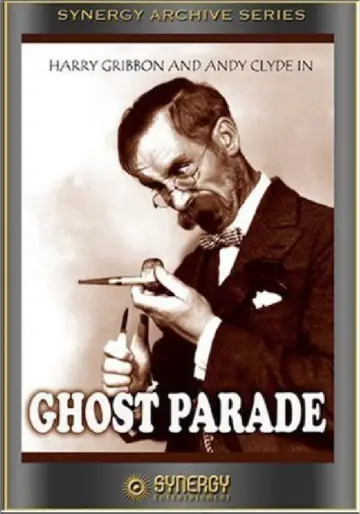 Постер до фильму"Ghost Parade" #1167325