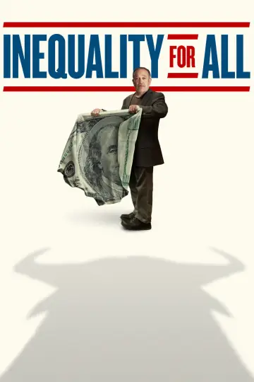 Постер до фильму"Inequality for All" #1070050