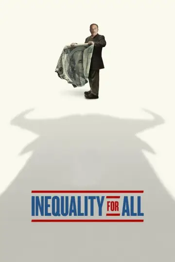 Постер до фильму"Inequality for All" #1070051