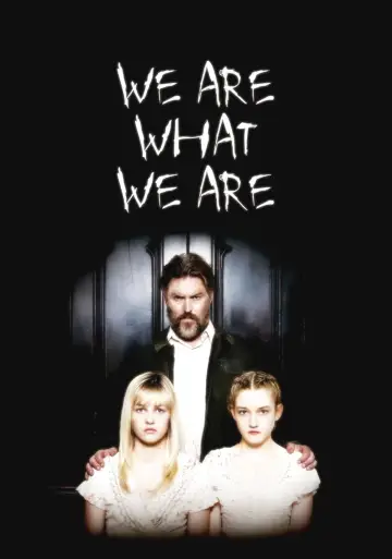 Постер до фильму"We Are What We Are" #1045480