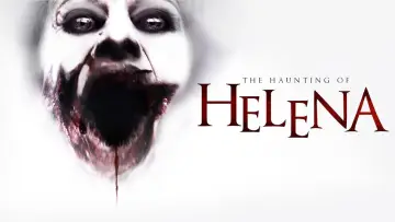 Задник до фильму"The Haunting of Helena" #357382