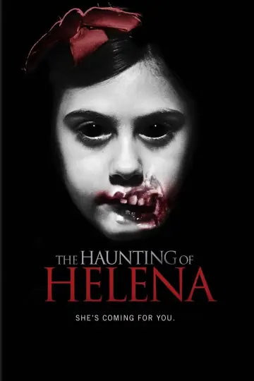 Постер до фильму"The Haunting of Helena" #357392
