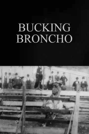 Постер до фильму"Bucking Broncho" #964291
