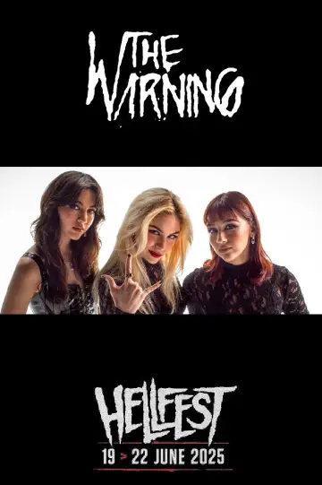 Постер до фильму"The Warning - Hellfest 2025" #1184871
