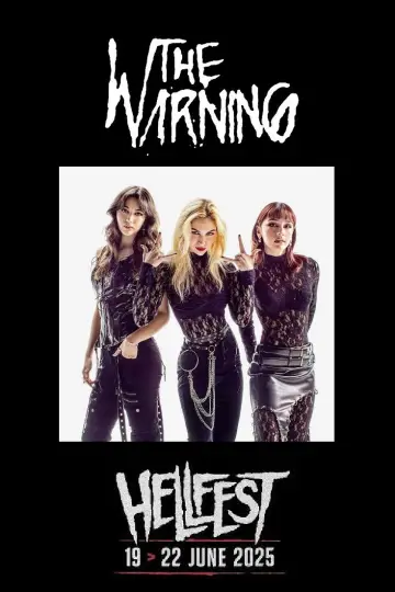 Постер до фильму"The Warning - Hellfest 2025" #1184874