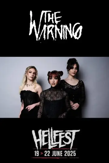 Постер до фильму"The Warning - Hellfest 2025" #1184875