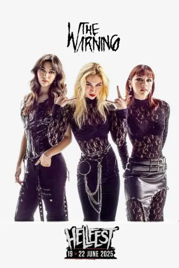 Постер до фильму"The Warning - Hellfest 2025" #1184877
