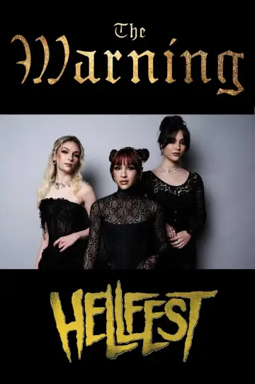 Постер до фильму"The Warning - Hellfest 2025" #1184888