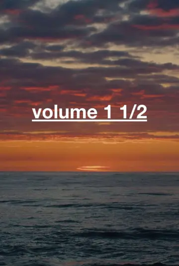 Постер до фільму "Volume 1½" #1194485