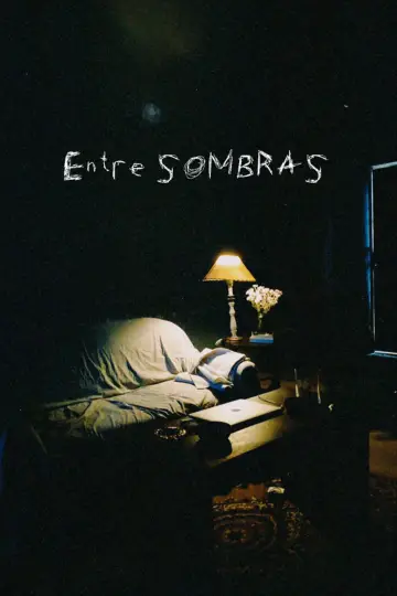 Постер до фильму"Entre sombras" #1166663