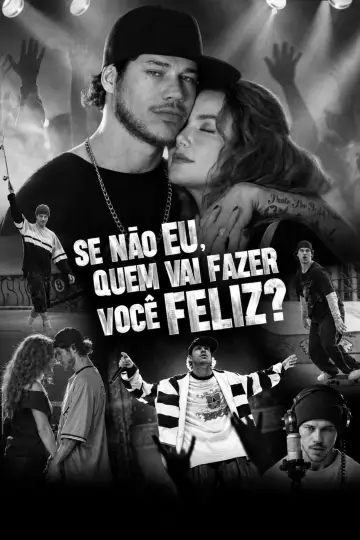 Постер до фільму "Se não eu, quem vai fazer você feliz?" #1691837