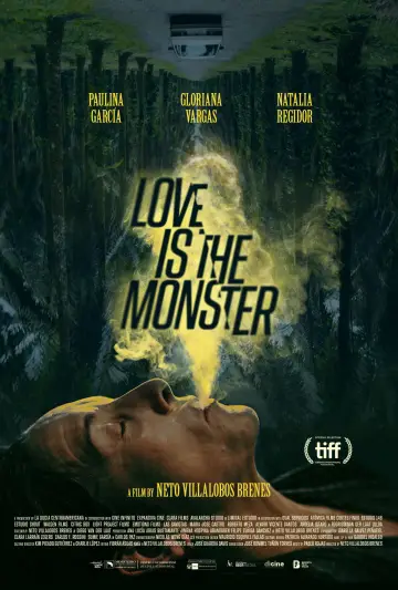 Amor es el monstruo постер
