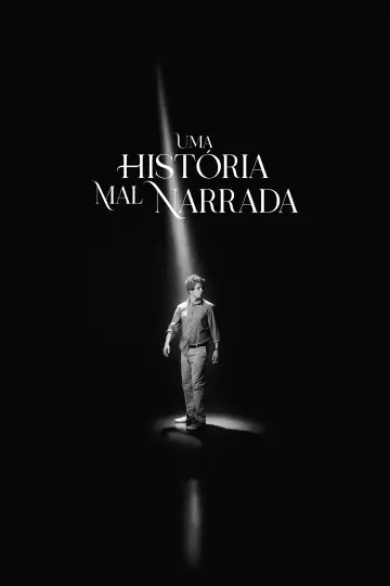 Постер до фільму "Uma História Mal Narrada" #1632246