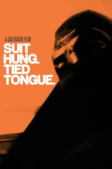 Постер до фильму"Suit Hung. Tied Tongue." #1184862