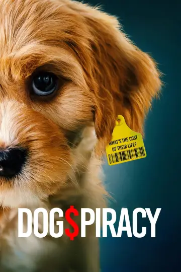 Постер до фильму"Dogspiracy" #800889