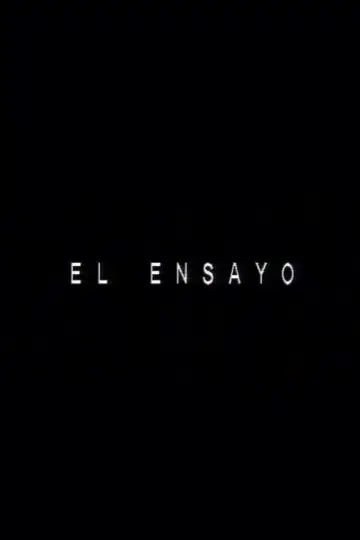 Постер до фильму"El ensayo" #1187843