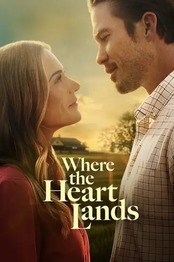 Постер до фильму"Where the Heart Lands" #927405