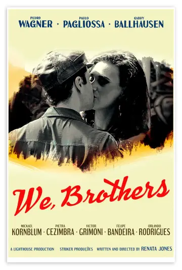 Постер до фільму "We, Brothers" #962106