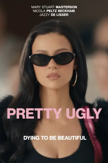 Pretty Ugly постер