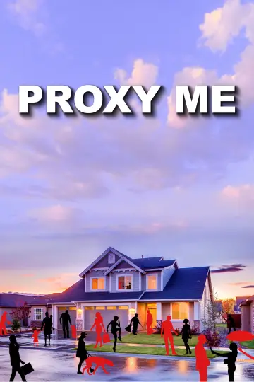 Постер до фильму"Proxy Me" #1167150