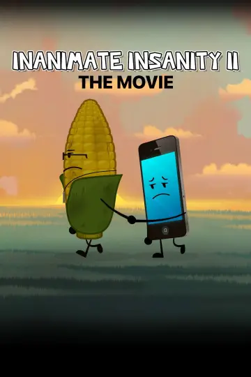 Inanimate Insanity II: The Movie постер
