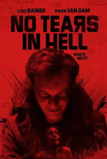 Постер до фильму"No Tears in Hell" #646917