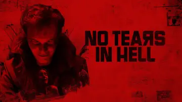 Задник до фильму"No Tears in Hell" #867938