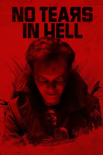 Постер до фильму"No Tears in Hell" #867939