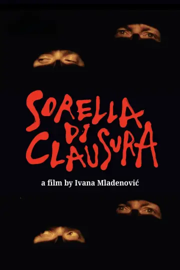 Постер до фільму "Sorella di Clausura" #1591821